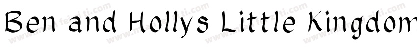 Ben and Hollys Little Kingdom字体转换